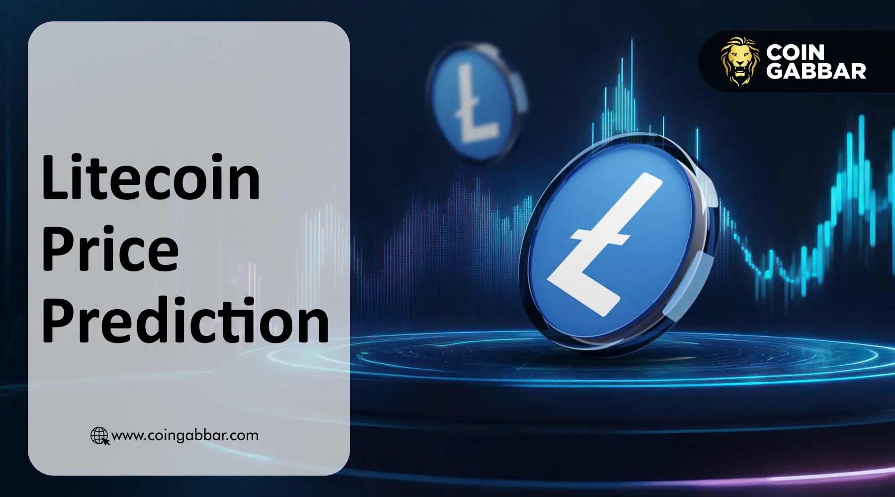 莱特币最新价格预测：莱特币为何上涨?(2025-2031)